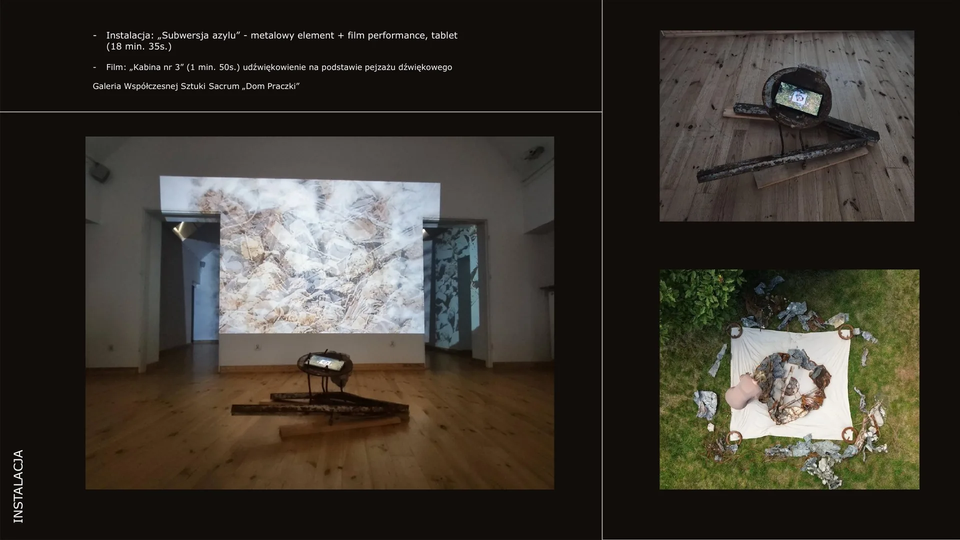 Subwersja azylu — instalacja i film performance Agaty Tusień